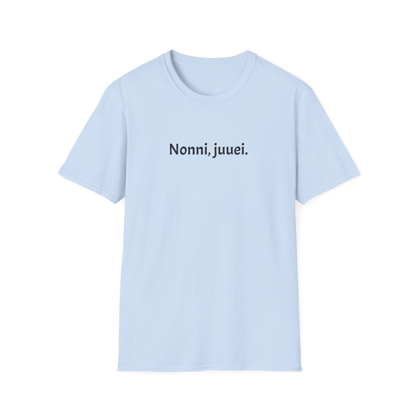 Nonni, juuei.