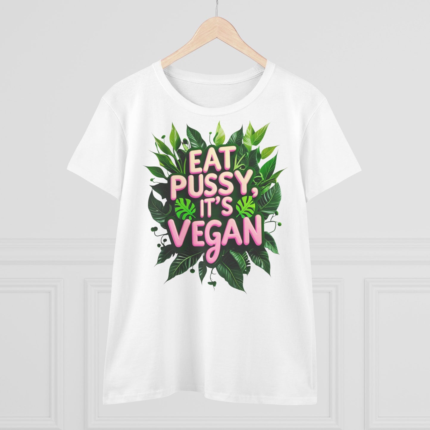 Eat Pussy, it's Vegan -girlie