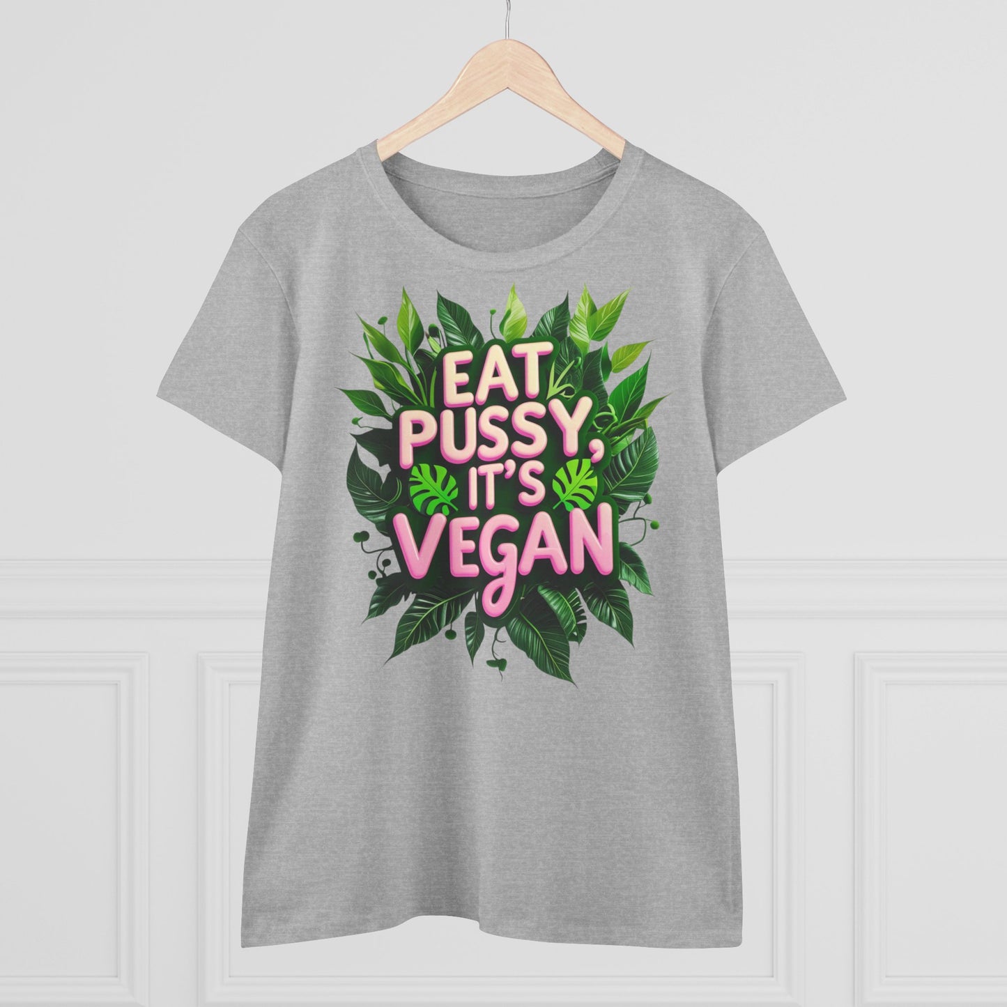 Eat Pussy, it's Vegan -girlie