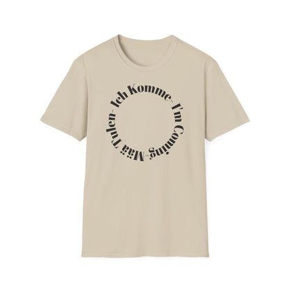 ICH KOMME