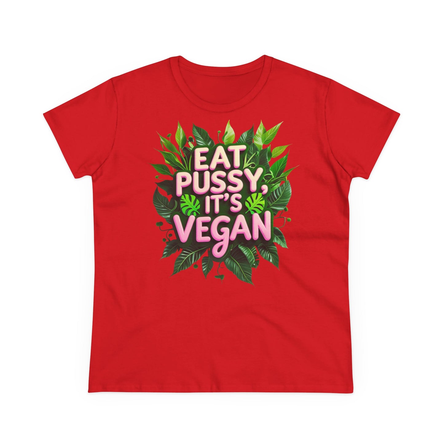 Eat Pussy, it's Vegan -girlie