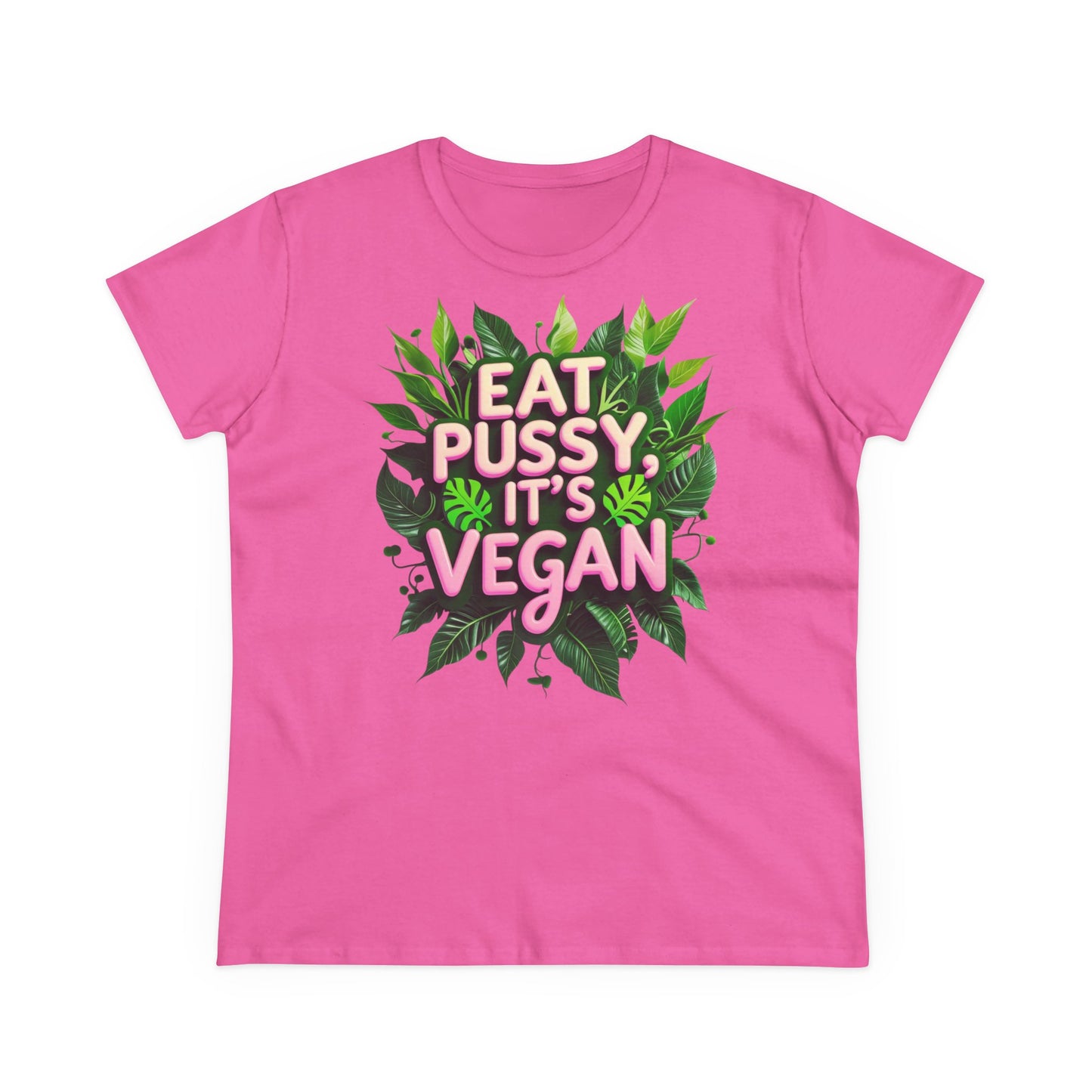 Eat Pussy, it's Vegan -girlie