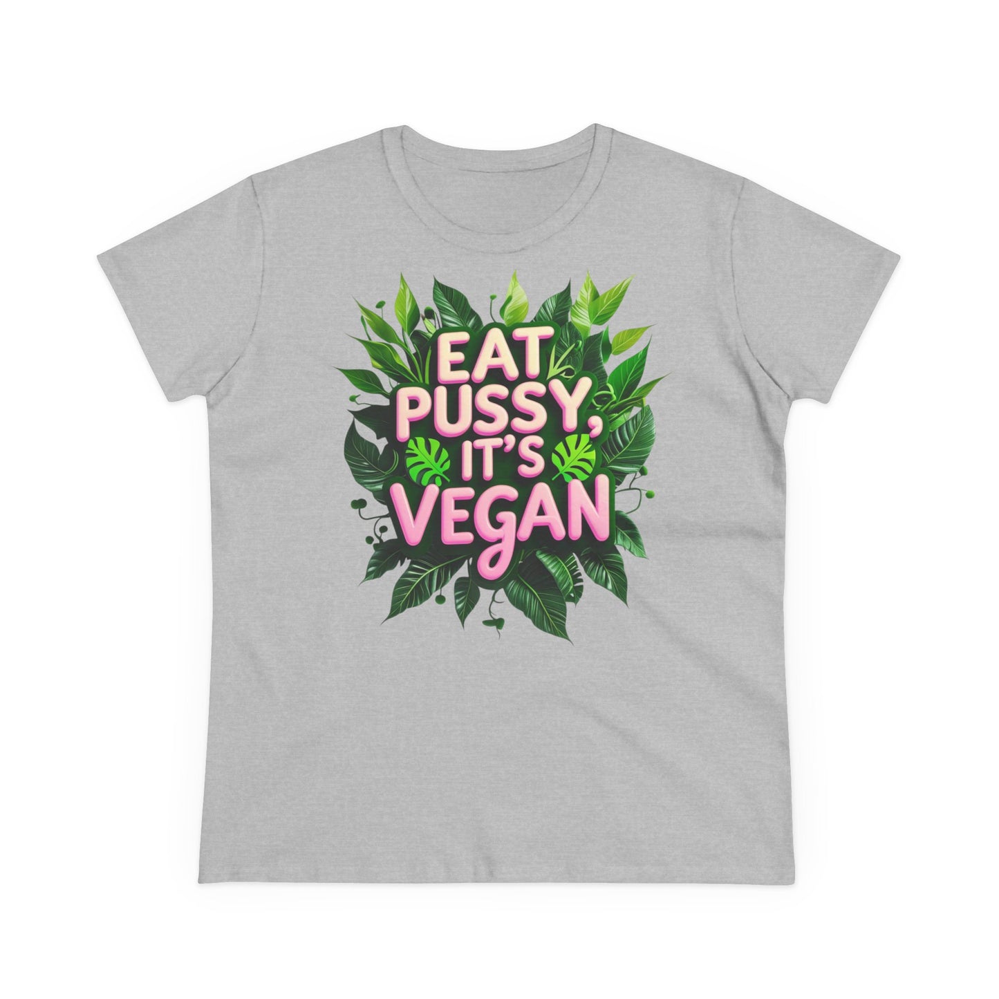 Eat Pussy, it's Vegan -girlie