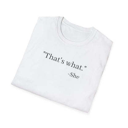 That's what she said