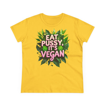 Eat Pussy, it's Vegan -girlie